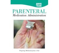 Parenteral Medication Administration: Preparing Medication from a Vial