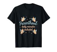 Parenthood Daily Miracles Mom Life Angel Art T-Shirt