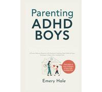 Parenting ADHD Boys