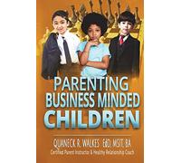 Parenting Business-Minded Children