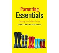 Parenting Essentials: Equipping Your Children for Life