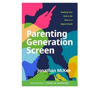 Parenting Generation Screen - NEW Jonathan Mckee 2021