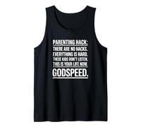 Parenting Hack: There are No Hacks Tank Top