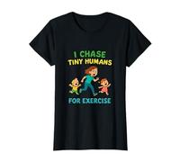 Parenting Humor I Chase Tiny Humans Graphic T-Shirt