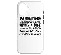 Parenting Is Easy It's Like Riding A Bike - Funny Parent Case for iPhone 16