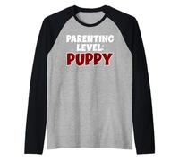 Parenting Level Puppy Funny New Dog Owner Raglan Baseball Tee