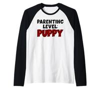 Parenting Level Puppy Funny New Dog Owner Raglan Baseball Tee
