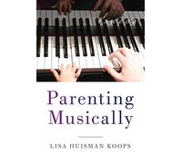 Parenting Musically