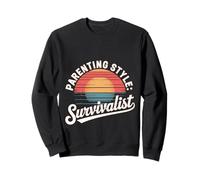 Parenting Style Survivalist Raising Resilient Kids |-- Sweatshirt