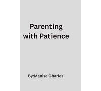 Parenting with Patience