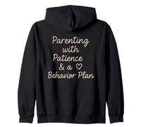 Parenting with Patience & a Heart Behavior Plan Zip Hoodie