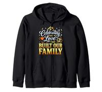 Parents Anniversary Celebrating Love Built Our Family Zip Hoodie