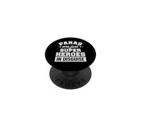 Parents Are Heroes In Disguise Graphic PopSockets Adhesive PopGrip
