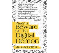 Parents Beware of the Digital Demon