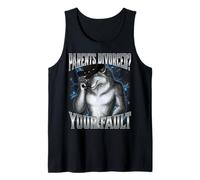 Parents Divorced? Your Fault Tank Top