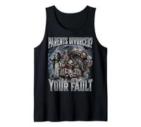 Parents Divorced? Your Fault Tank Top