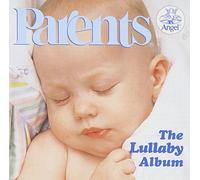 Parent's Magazine Presents - Lullaby Album