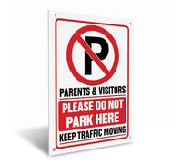 Parents Visitors Please Do Not Park Here Sign, No.717 A4 - Holes | 1mm Rigid Plastic Indoor Outdoor Use Waterproof UV Fade Resistant Shatterproof Flexible Easy Mounting Multiple Sizes