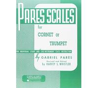 Pares Scales: Cornet, Trumpet or Baritone T.C. (Brass Method)