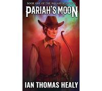 Pariah's Moon: 1 (The Pariah of Verigo)