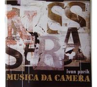 Parik, Ivan - Musica Da Camera