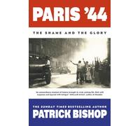 Paris '44 : The Shame and the Glory