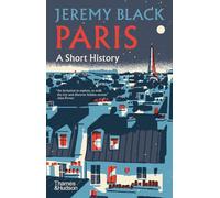 Paris: A Short History: 4