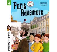 Paris Adventure - Biff, Chip & Kipper - Stage 4: Read with Oxford - Oxford Reading Tree