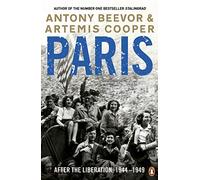 Paris After the Liberation: 1944 - 1949
