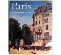 Paris - An Architectural History
