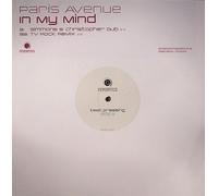 Paris Avenue - In My Mind (Remixes) - Paris Avenue 12"