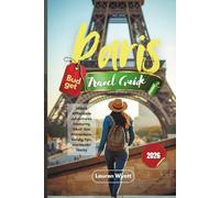 Paris Budget Travel Guide 2026: Unlock Affordable Adventures Featuring Must-See Attractions, Safety Tips, and Insider Hacks