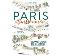 Paris buissonnier 2017 - Promenades de charmes: Promenades de charme hors des sentiers battus