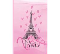 Paris , Bullet Dotted Journal for Writing & Doodling Paperback: Paris Themed, Vintage Eiffel Tower, Hearts, and Pink Ribbons on a hand painted ... with 150 pages. (Paris Travel Notebooks)