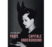 Paris capitale underground