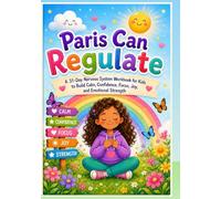 Paris: Childrens Nevous System Regulation: Paris Kazala-Laski