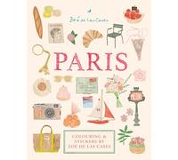 Paris: Colouring and stickers by Zoé de Las Cases (Zoé de Las Cases sticker books)