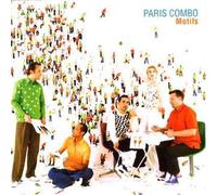 Paris Combo - Motifs