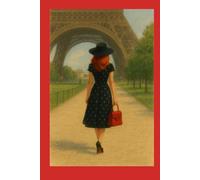 Paris Dreams: A Chic Journal for Girls Who Love Fashion