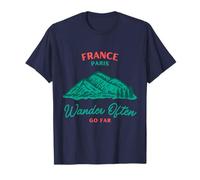 Paris France Vacation Wander Often Go Far T-Shirt