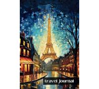 Paris Inspired Travel Journal: Small Notebook for Holidays and Vacations
