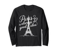 Paris is Always a Good Idea with Heart Long Sleeve T-Shirt