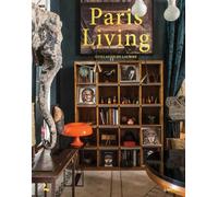 Paris Living by Guillaume Laubier - 9789020930580