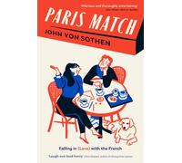 Paris Match : Falling in (love) with the French