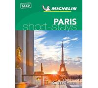 Paris - Michelin Green Guide Short Stays: Short Stay (Michelin Short Stay)