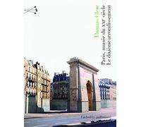 Paris, musée du XXIᵉ siècle: Le dixième arrondissement