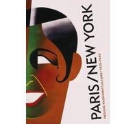 Paris-New York: Design Fashion Culture 1925-1940