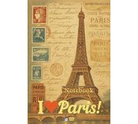 Paris Notebook: I love Paris book | A travel diary to complete - Your perfect souvenir from France