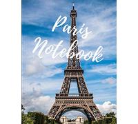 Paris Notebook: Paris is Always a Good.i love paris. paris beautiful