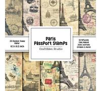 Paris Passport Stamps Scrapbook Paper: Vintage Stamps Decorative Pattern For Gift Wrapping, Double Sided Decorative Craft Paper, Ephemera For Junk